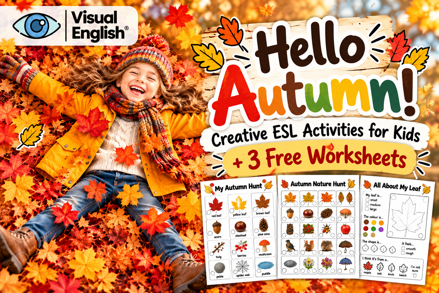 Hello Autumn! Creative ESL Activities for Kids + 3 Free Worksheets