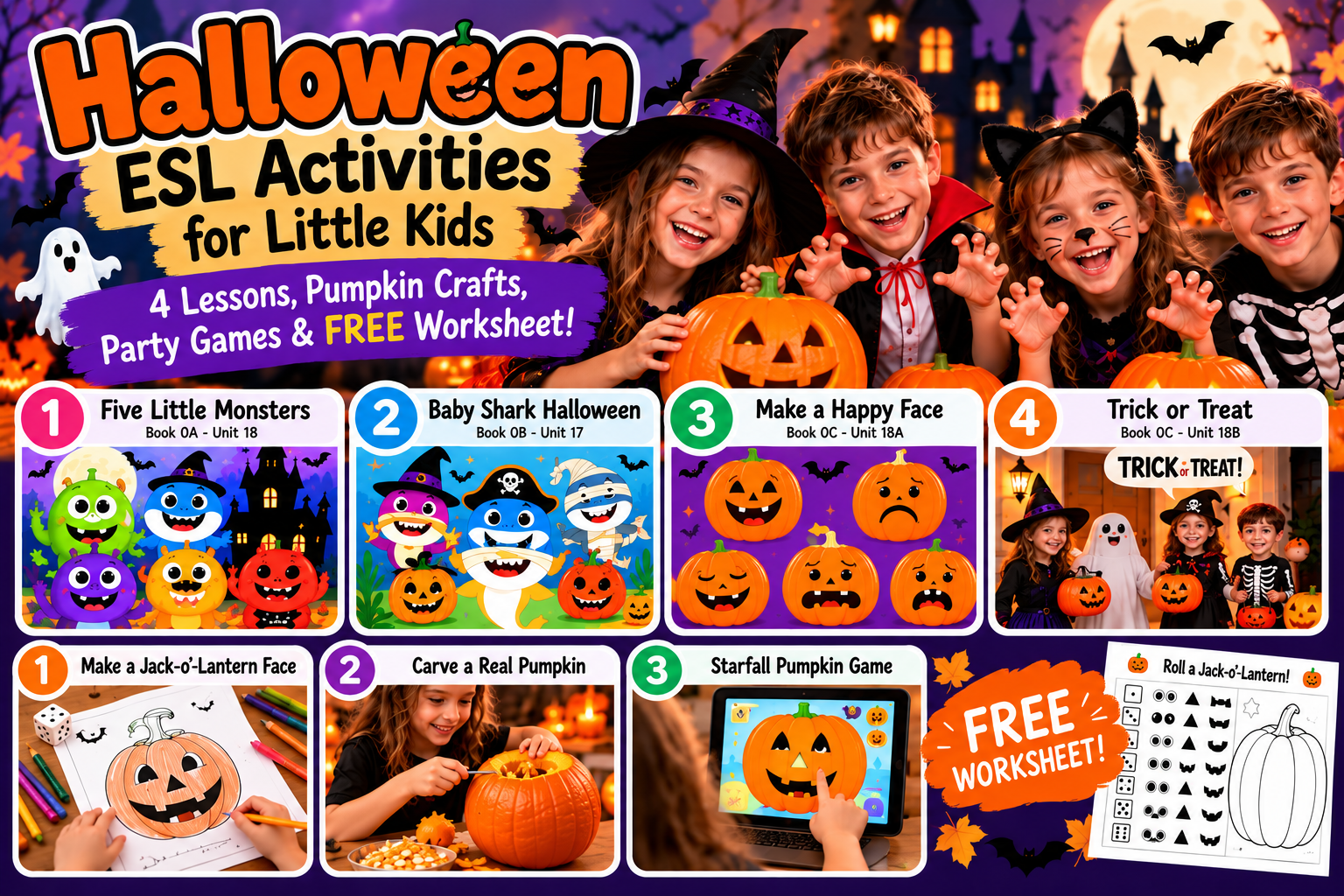 Halloween ESL Activities for Little Kids: 4 Lessons, Pumpkin Crafts, Party Games & FREE Worksheet